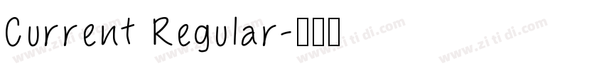 Current Regular字体转换
